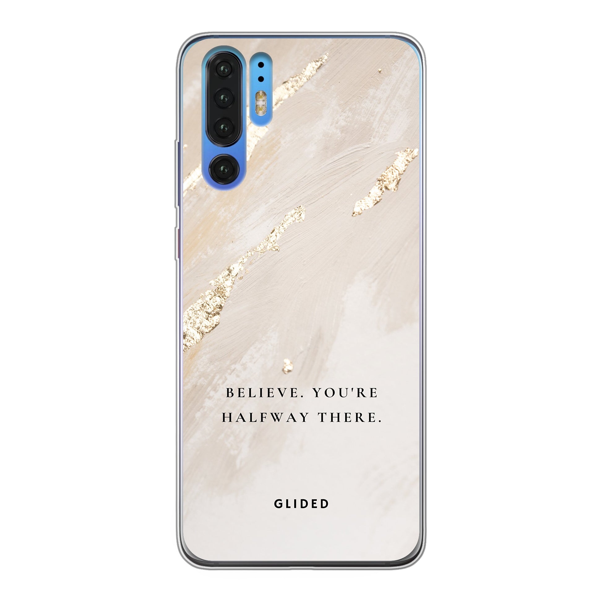 Believe - Huawei P30 Pro Handyhülle Soft case