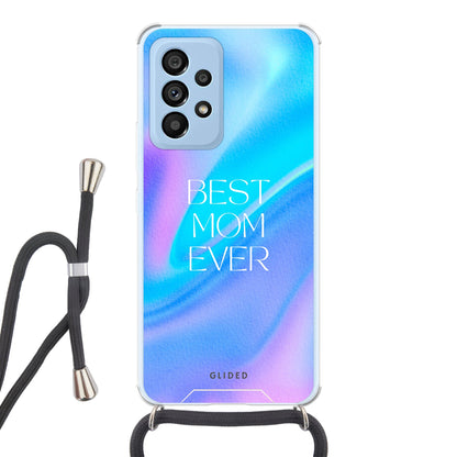 Best Mom - Samsung Galaxy A53 5G - Crossbody case mit Band