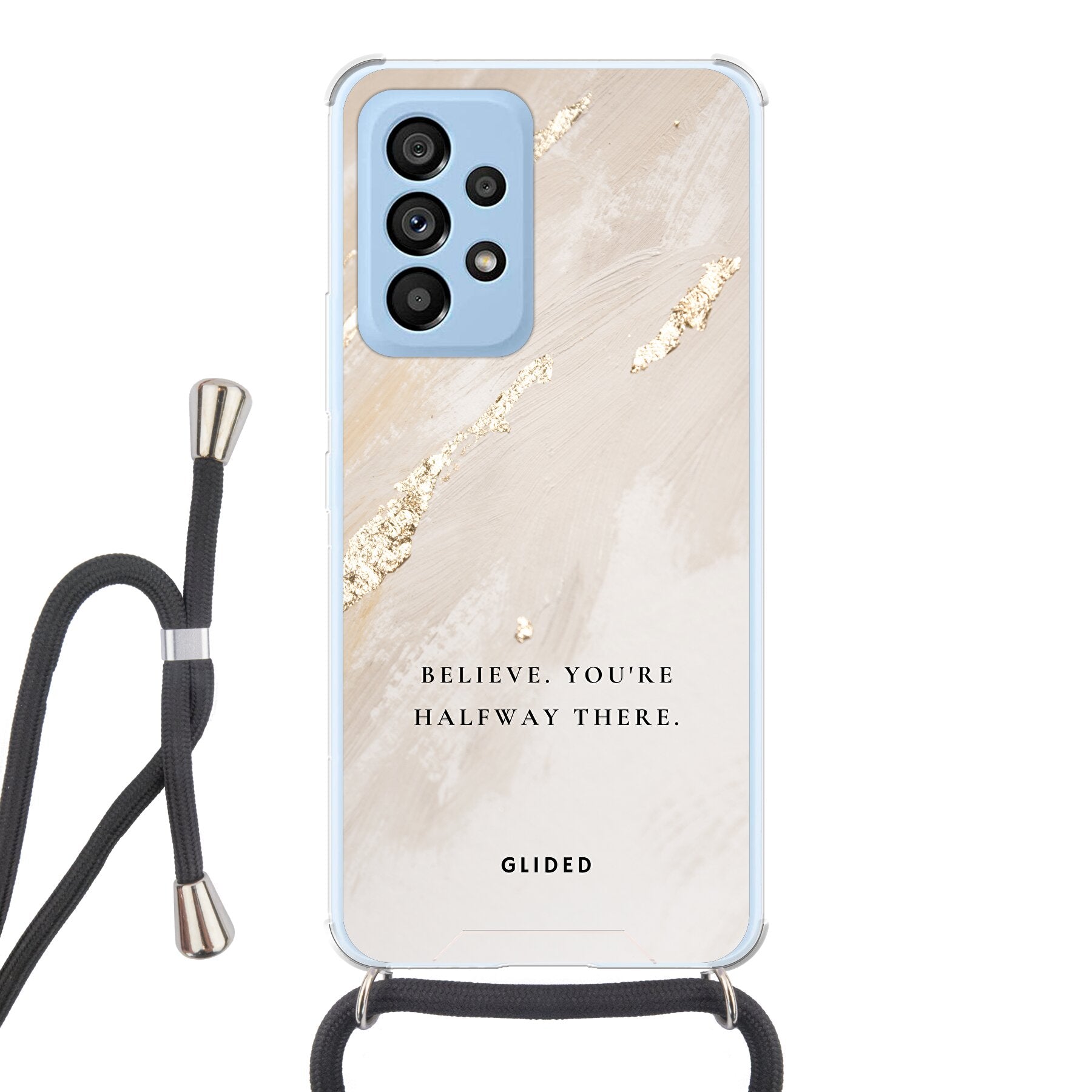 Believe - Samsung Galaxy A53 5G Handyhülle Crossbody case mit Band