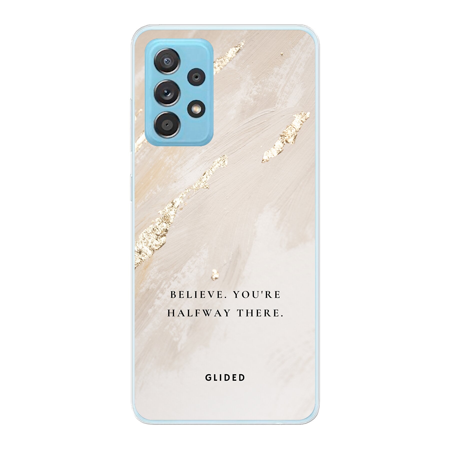 Believe - Samsung Galaxy A73 5G Handyhülle Soft case