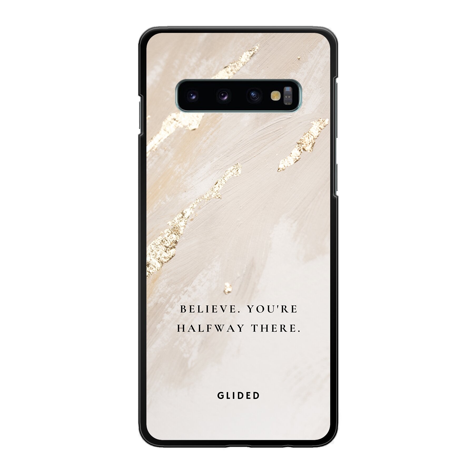 Believe - Samsung Galaxy S10 Handyhülle Hard Case