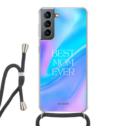 Best Mom - Samsung Galaxy S21 5G - Crossbody case mit Band