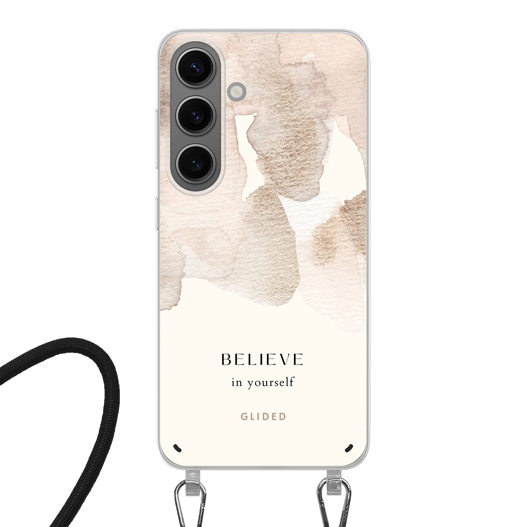 Believe in yourself - Samsung Galaxy S24 Handyhülle Crossbody case mit Band