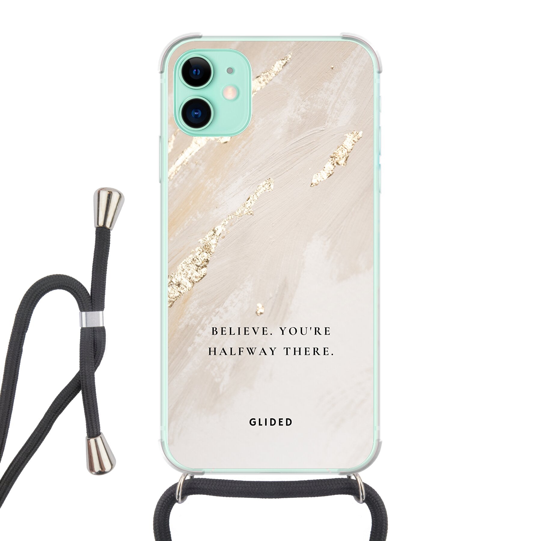 Believe - iPhone 11 Handyhülle Crossbody case mit Band