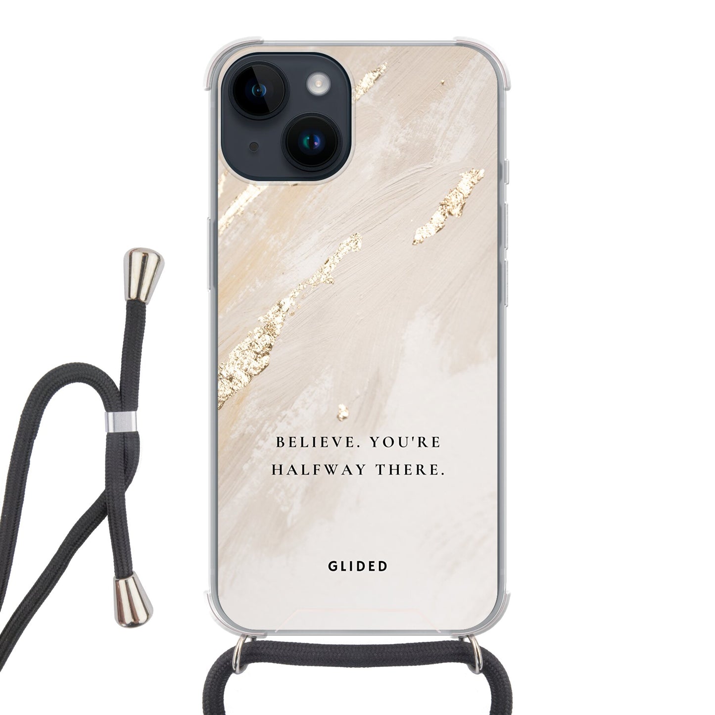 Believe - iPhone 14 Handyhülle Crossbody case mit Band