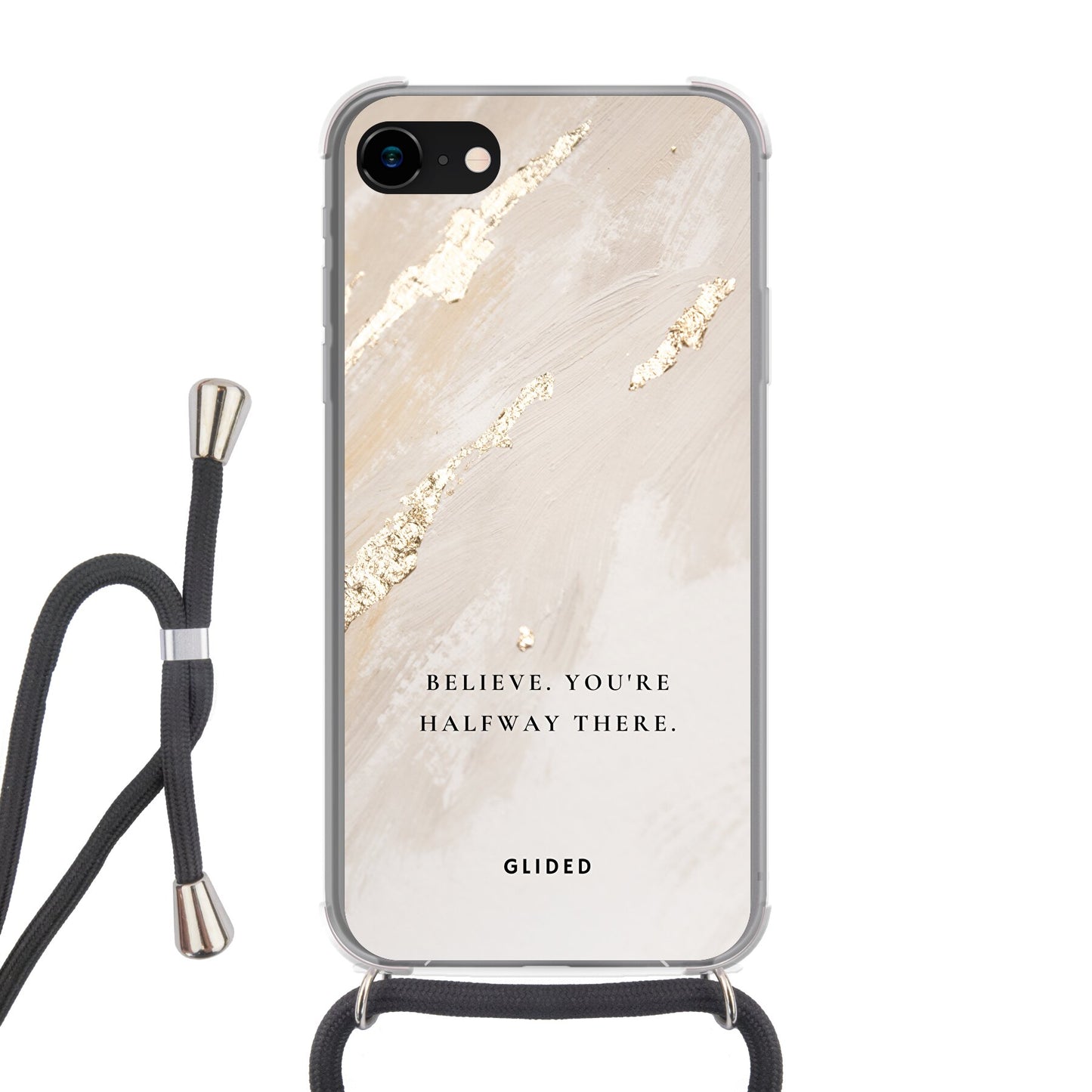 Believe - iPhone 7 Handyhülle Crossbody case mit Band